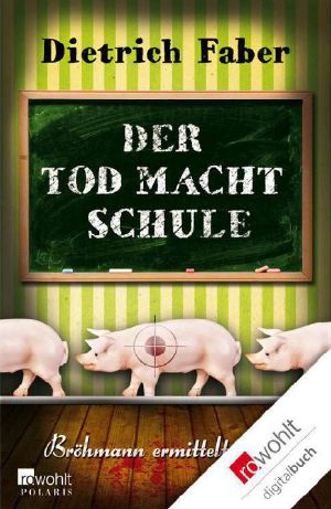 [Bröhmann 02] • Der Tod macht Schule